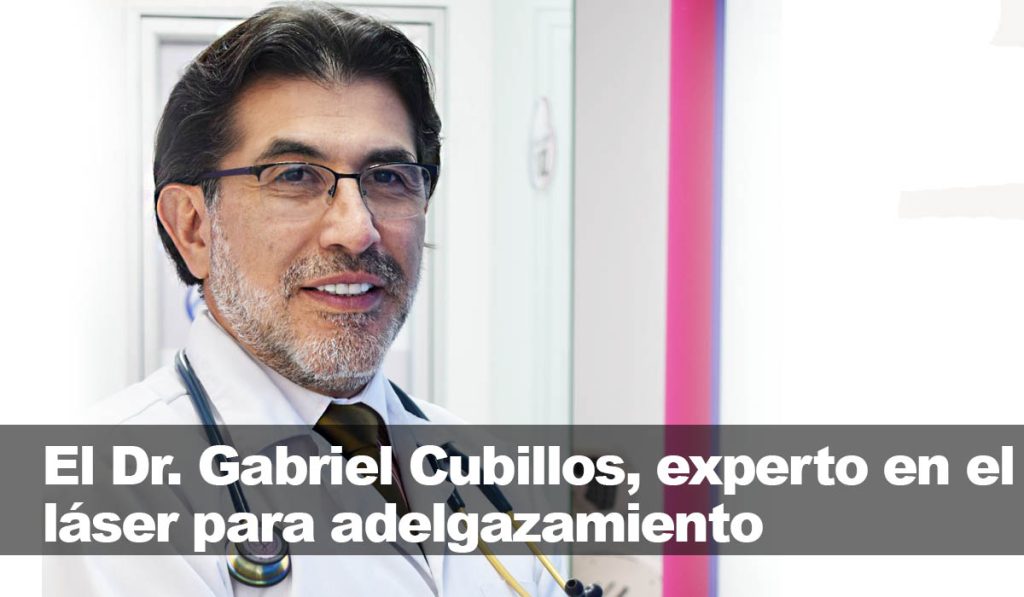 Dr. Gabriel Cubillos: experto en tratamientos de pérdida de peso con láser